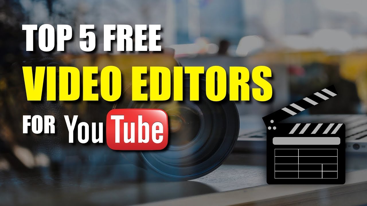 best free video editor for youtube